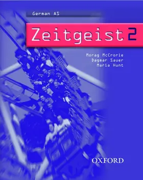 McCrorie / Sauer / Hunt |  Zeitgeist: Part 2: Student's Book 2 | Buch |  Sack Fachmedien