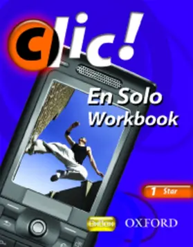 Bourdais / Finnie |  Clic!: 1: En Solo Workbook Star | Buch |  Sack Fachmedien