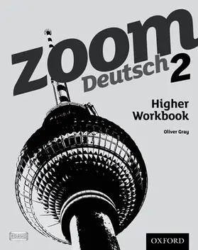 Gray |  Zoom Deutsch 2 Higher Workbook | Buch |  Sack Fachmedien