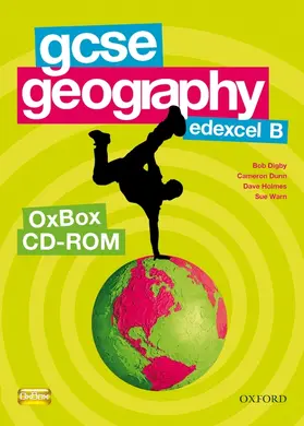 Digby / Dunn / Warn |  GCSE Geography Edexcel B Assessment, Resources, and Planning OxBox CD-ROM | Sonstiges |  Sack Fachmedien