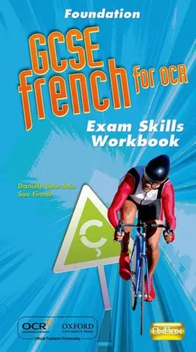 Bourdais / Finnie |  GCSE French for OCR Exam Skills Workbook Foundation | Buch |  Sack Fachmedien
