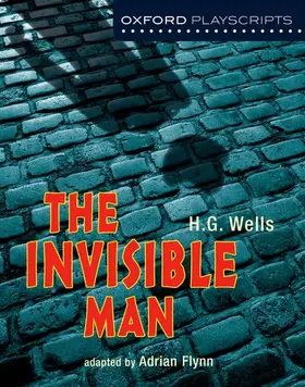 Flynn |  Oxford Playscripts: The Invisible Man | Buch |  Sack Fachmedien