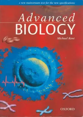Kent |  Advanced Biology | Buch |  Sack Fachmedien