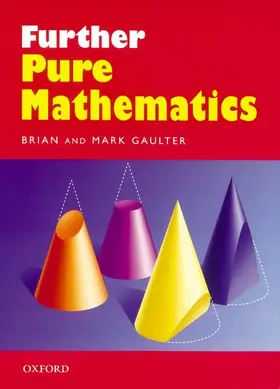 Gaulter |  Further Pure Mathematics | Buch |  Sack Fachmedien