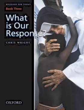 Wright |  Religion for Today Book 3: What is Our Response | Buch |  Sack Fachmedien