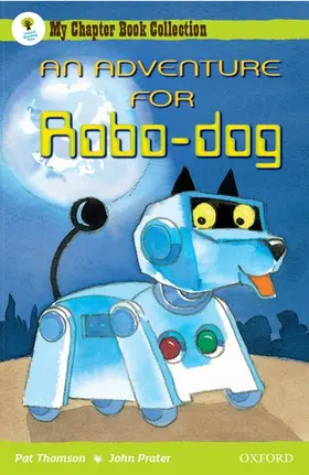 Thomson |  Oxford Reading Tree: All Stars: Pack 1: An Adventure for Robo-Dog | Buch |  Sack Fachmedien