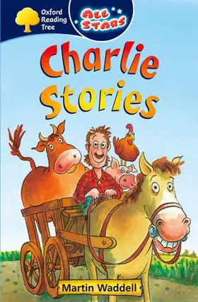 Waddell |  Oxford Reading Tree: All Stars: Pack 1a: Charlie Stories | Buch |  Sack Fachmedien