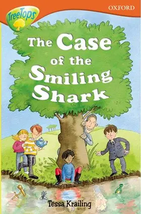 Krailing |  Oxford Reading Tree: Level 13: TreeTops Stories: The Case of the Smiling Shark | Buch |  Sack Fachmedien