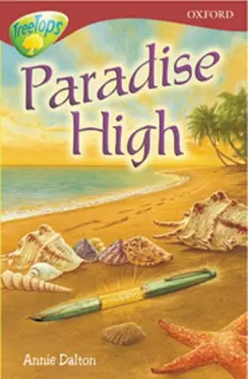 Dalton |  Oxford Reading Tree: Level 15: TreeTops Stories: Paradise High | Buch |  Sack Fachmedien