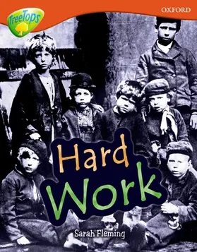 Fleming |  Oxford Reading Tree: Level 13: Treetops Non-Fiction: Hard Work | Buch |  Sack Fachmedien