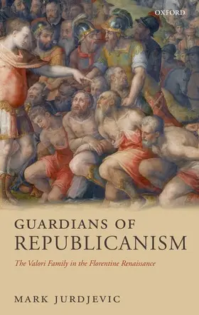 Jurdjevic |  Guardians of Republicanism | Buch |  Sack Fachmedien
