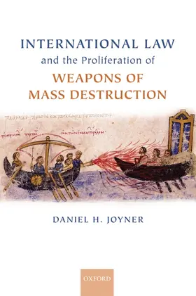 Joyner |  INTER LAW PROLIF WEAP MASS DESTR C | Buch |  Sack Fachmedien