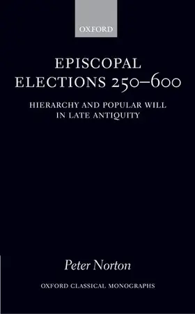 Norton |  Episcopal Elections 250-600 | Buch |  Sack Fachmedien