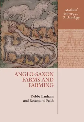 Banham / Faith |  ANGLO-SAXON FARMS & FARMING MHA C | Buch |  Sack Fachmedien