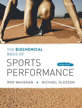 Gleeson / Maughan |  The Biochemical Basis of Sports Performance | Buch |  Sack Fachmedien