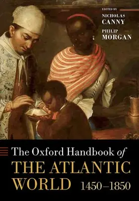 Canny / Morgan |  The Oxford Handbook of the Atlantic World | Buch |  Sack Fachmedien