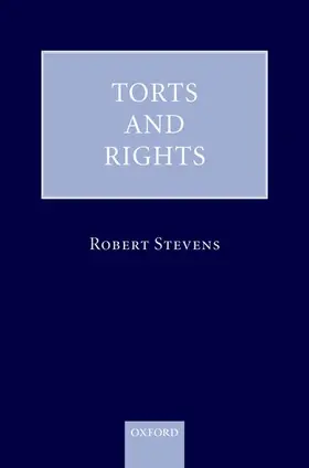 Stevens |  Torts and Rights | Buch |  Sack Fachmedien