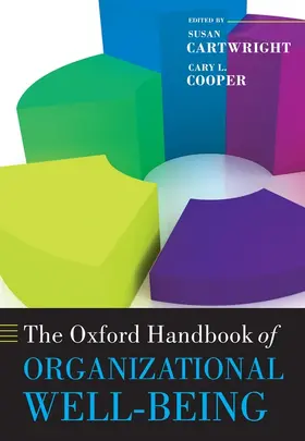 Cartwright / Cooper |  The Oxford Handbook of Organizational Well Being | Buch |  Sack Fachmedien