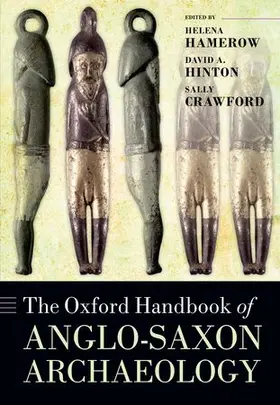 Al / Hamerow / Hinton |  OHB ANGLO-SAXON ARCHAEOLOGY OHBK C | Buch |  Sack Fachmedien