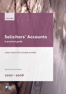 Kay / Baker |  Solicitors' Accounts 2007-2008 | Buch |  Sack Fachmedien