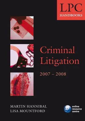 Hannibal / Mountford |  LPC Handbook on Criminal Litigation 2007-2008 | Buch |  Sack Fachmedien