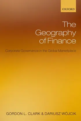 Clark / Wojcik / Wójcik |  The Geography of Finance | Buch |  Sack Fachmedien