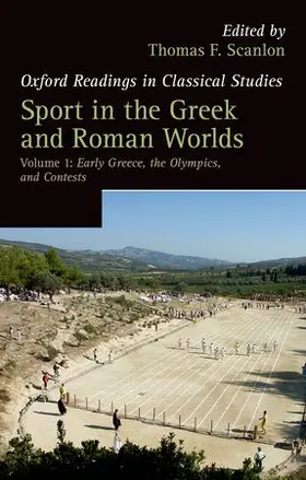 Scanlon |  Sport in the Greek and Roman Worlds: Volume 1 | Buch |  Sack Fachmedien