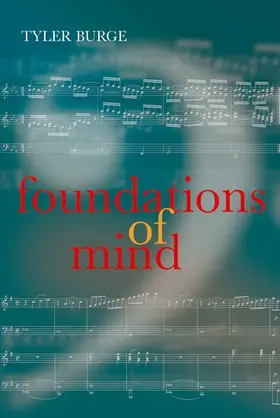 Burge |  Foundations of Mind | Buch |  Sack Fachmedien