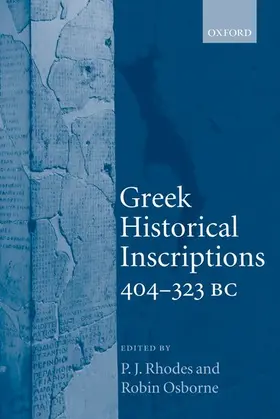 Rhodes / Osborne |  Greek Historical Inscriptions, 404-323 BC | Buch |  Sack Fachmedien