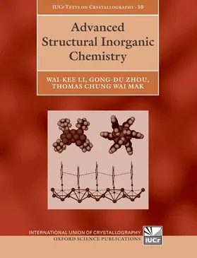 Li / Zhou / Mak |  Advanced Structural Inorganic Chemistry | Buch |  Sack Fachmedien