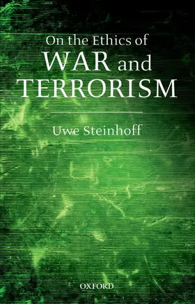 Steinhoff |  On the Ethics of War and Terrorism | Buch |  Sack Fachmedien