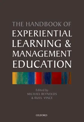Reynolds / Vince |  The Handbook of Experiential Learning and Management Education | Buch |  Sack Fachmedien