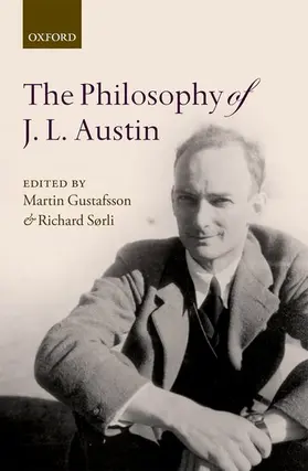 Gustafsson / Sorli / Sørli |  The Philosophy of J. L. Austin | Buch |  Sack Fachmedien