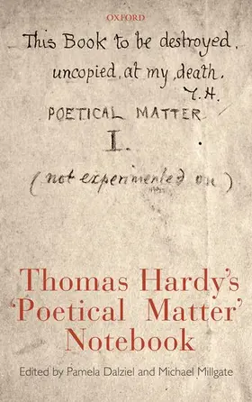 Hardy / Dalziel / Millgate |  Thomas Hardy's 'Poetical Matter' Notebook | Buch |  Sack Fachmedien