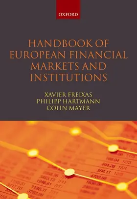 Freixas / Hartmann / Mayer |  Handbook of European Financial Markets and Institutions | Buch |  Sack Fachmedien