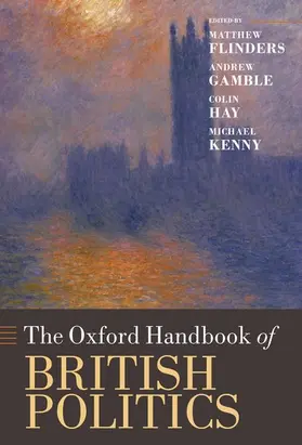 Flinders / Gamble / Hay |  The Oxford Handbook of British Politics | Buch |  Sack Fachmedien