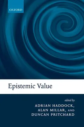Haddock / Millar / Pritchard |  Epistemic Value | Buch |  Sack Fachmedien
