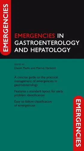 Marks / Harbord |  Emergencies in Gastroenterology and Hepatology | Buch |  Sack Fachmedien