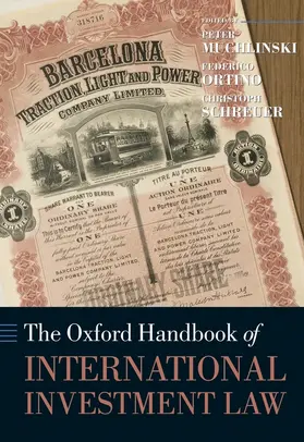 Muchlinski / Ortino / Schreuer |  The Oxford Handbook of International Investment Law | Buch |  Sack Fachmedien