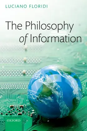 Floridi |  The Philosophy of Information | Buch |  Sack Fachmedien
