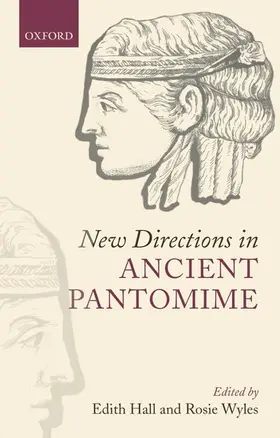 Hall / Wyles |  NEW DIRECTIONS IN ANCIENT PANTOMIME C | Buch |  Sack Fachmedien