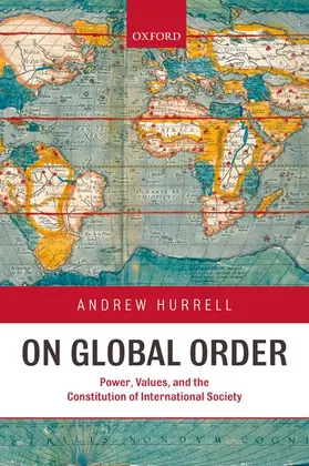 Hurrell |  On Global Order | Buch |  Sack Fachmedien