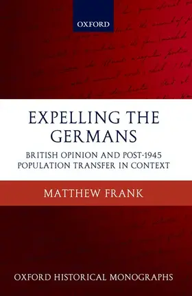 Frank |  Expelling the Germans | Buch |  Sack Fachmedien