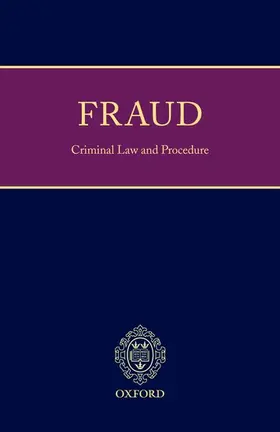 Montgomery QC / Ormerod |  Montgomery and Ormerod on Fraud: Criminal Law and Procedure | Loseblattwerk |  Sack Fachmedien