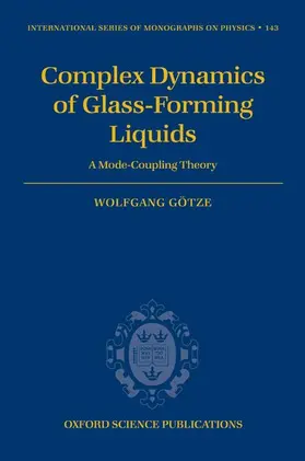 Gotze / Götze |  Complex Dynamics of Glass-Forming Liquids | Buch |  Sack Fachmedien