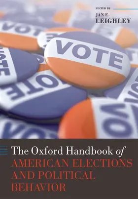 Leighley |  The Oxford Handbook of American Elections and Political Behavior | Buch |  Sack Fachmedien