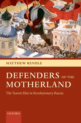 Rendle |  Defenders of the Motherland | Buch |  Sack Fachmedien