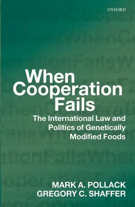 Pollack / Shaffer |  When Cooperation Fails | Buch |  Sack Fachmedien
