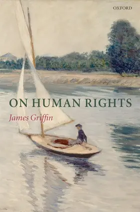 Griffin | On Human Rights | Buch | 978-0-19-923878-1 | www2.sack.de