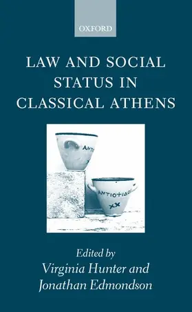 Hunter / Edmondson |  Law and Social Status in Classical Athens | Buch |  Sack Fachmedien
